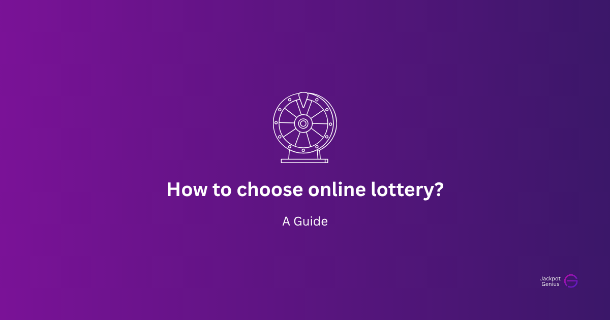 how to choose lottery